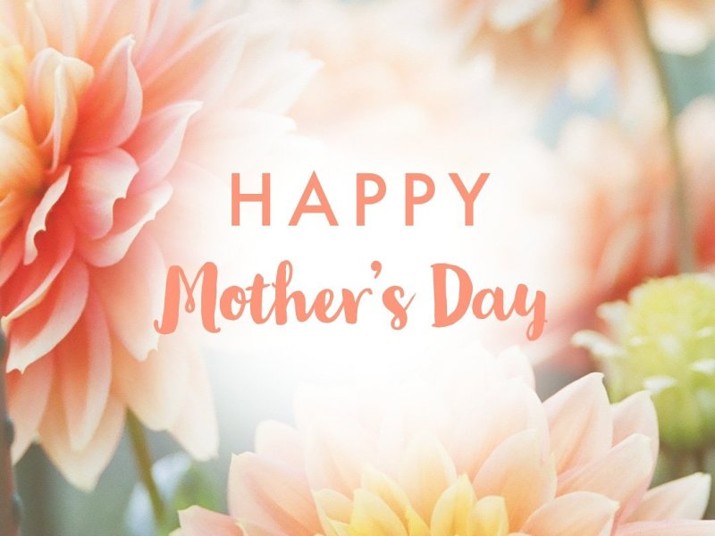 Happy Mother’s Day!!